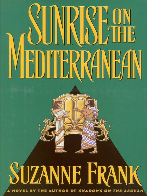 Title details for Sunrise on the Mediterranean by Suzanne Frank - Available